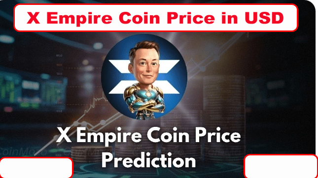 X Empire Coin Price in USD - Latest Market Updates
