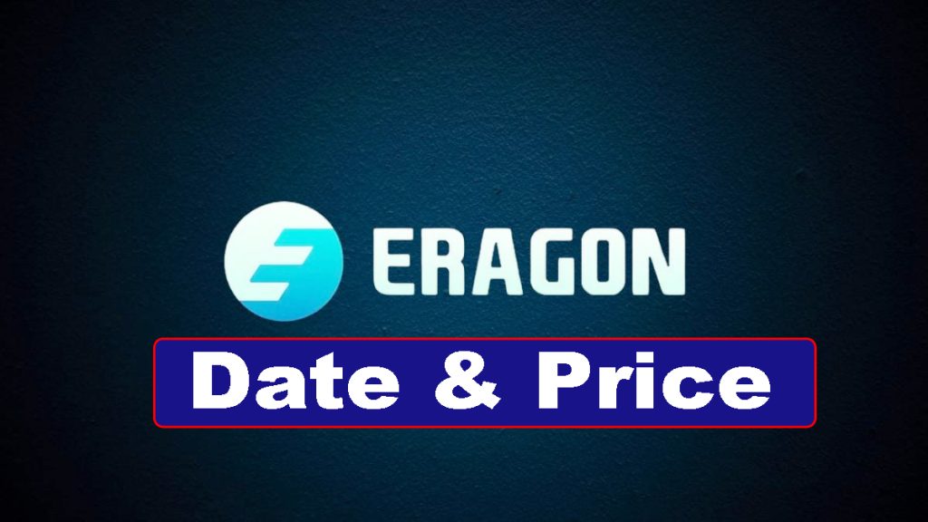 Eragon Airdrop: Price and Listing Date